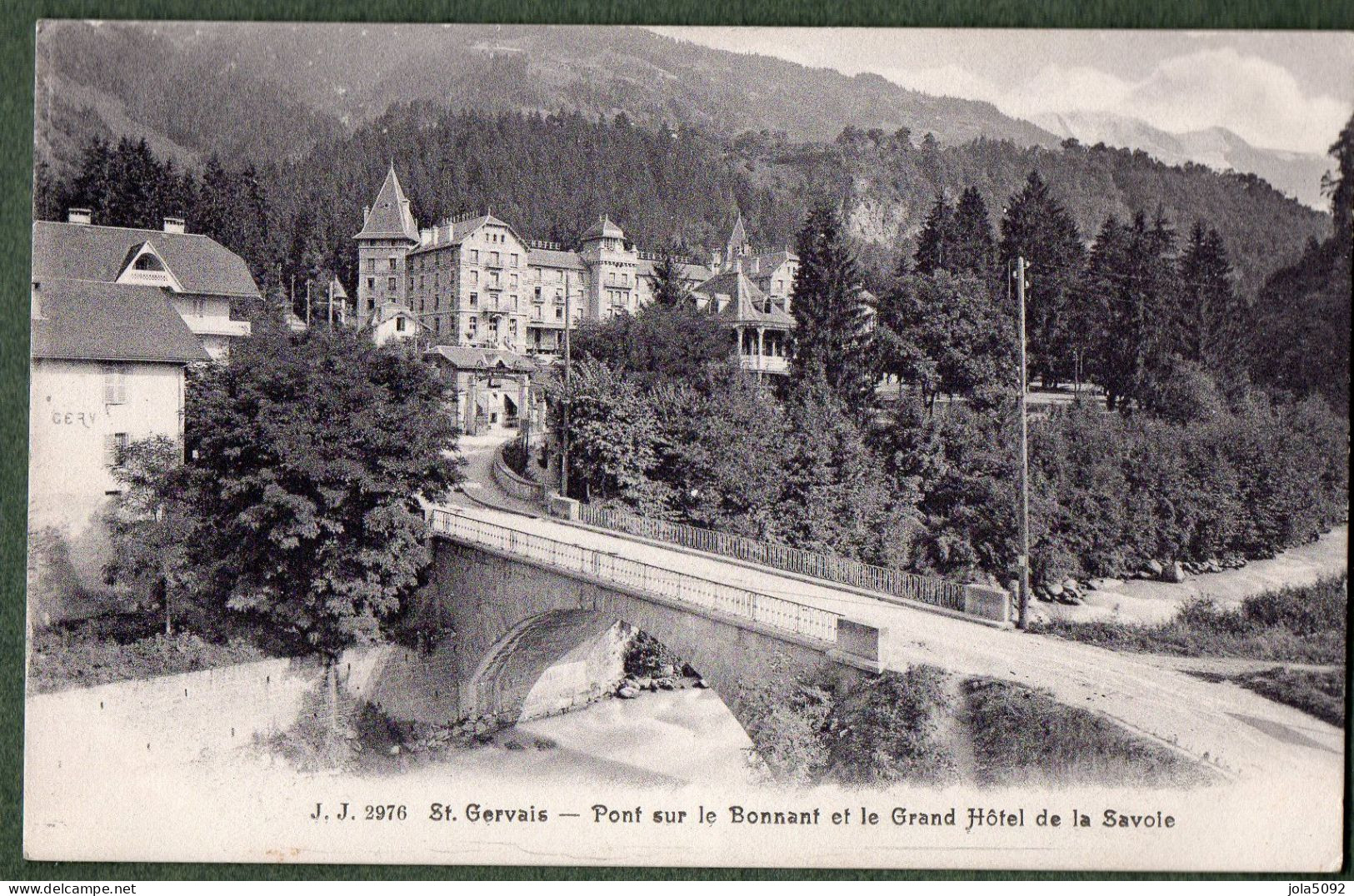 74 + SAINT-GERVAIS - Pont Sur Le Bonnant Et Le Grand Hôtel De La Savoie - Saint-Gervais-les-Bains