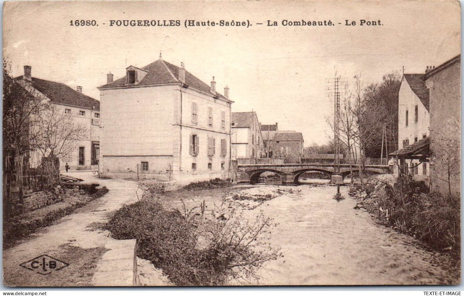 70 FOUGEROLLES - La Combeaute, Le Pont. - Autres & Non Classés