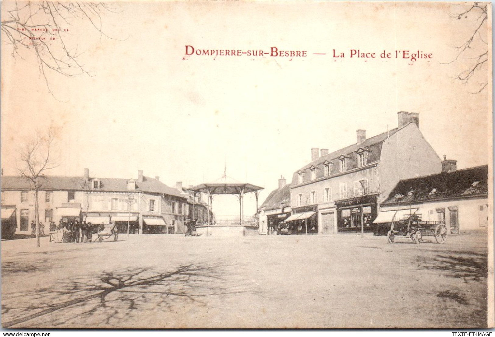 03 DOMPIERRE SUR BESBRE - La Place De L'eglise. - Other & Unclassified