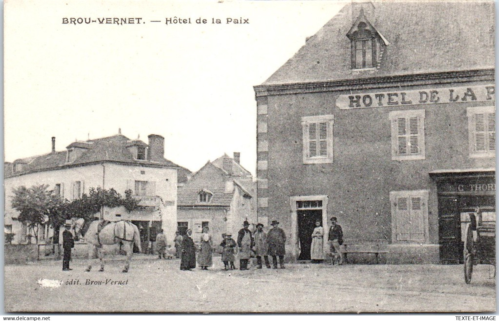 03 BROU VERNET - L'hotel De La Paix  - Autres & Non Classés