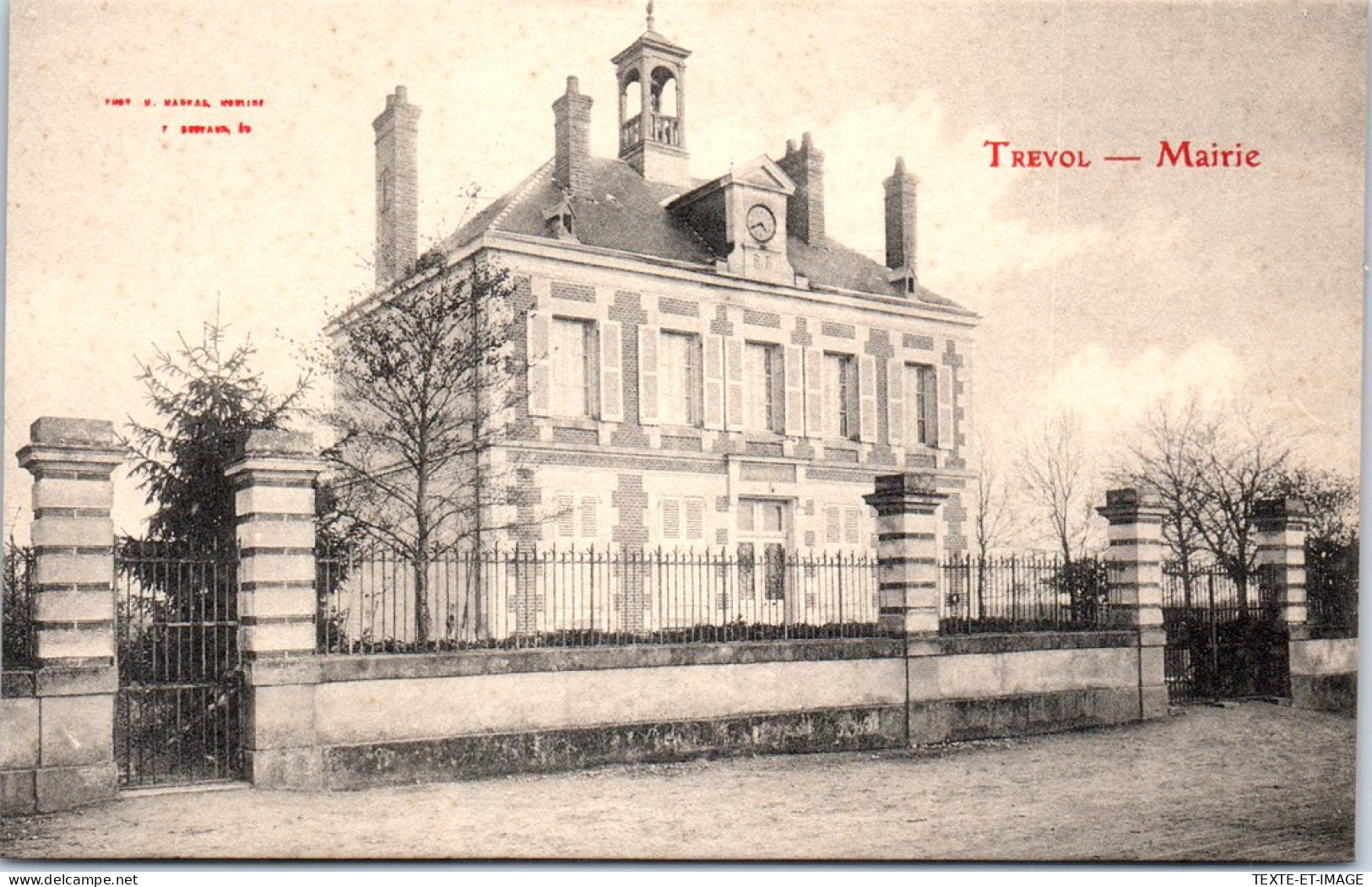 03 TREVOL - Vue Sur La Mairie. - Autres & Non Classés