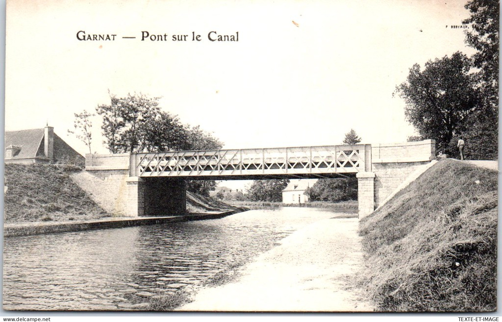 03 GARNAT - Le Pont Sur Le Canal. - Sonstige & Ohne Zuordnung