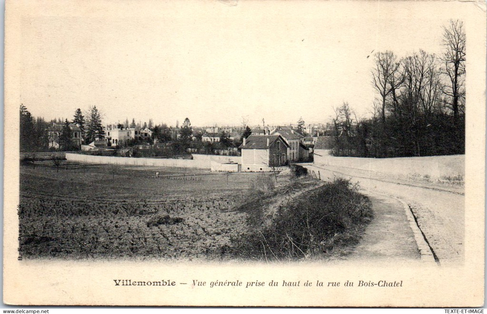 93 VILLEMOMBLE - Vue Prise De La Rue Du Bois Chatel - Villemomble