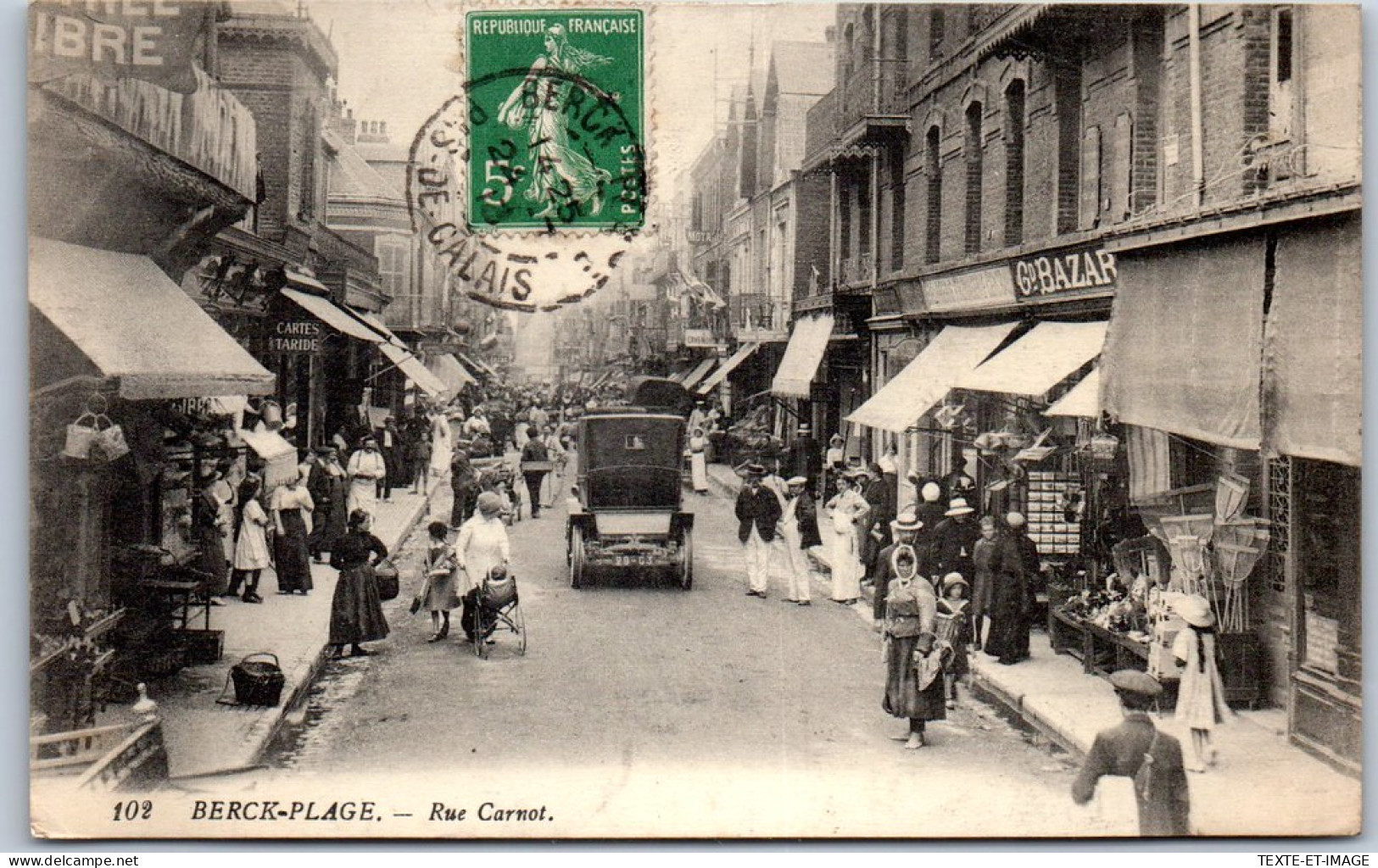 62 BERCK PLAGE - La Rue Carnot. - Berck