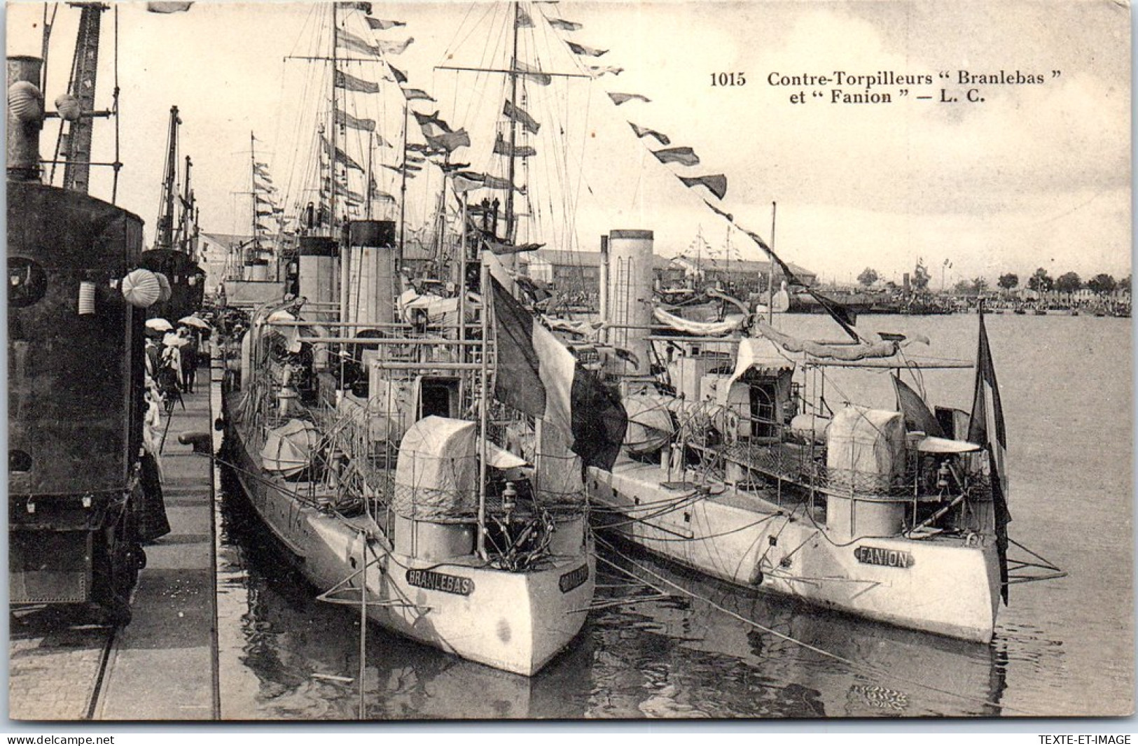 BATEAUX DE GUERRE  Contre Torpilleurs BRANLEBAS & FANION  - Guerre