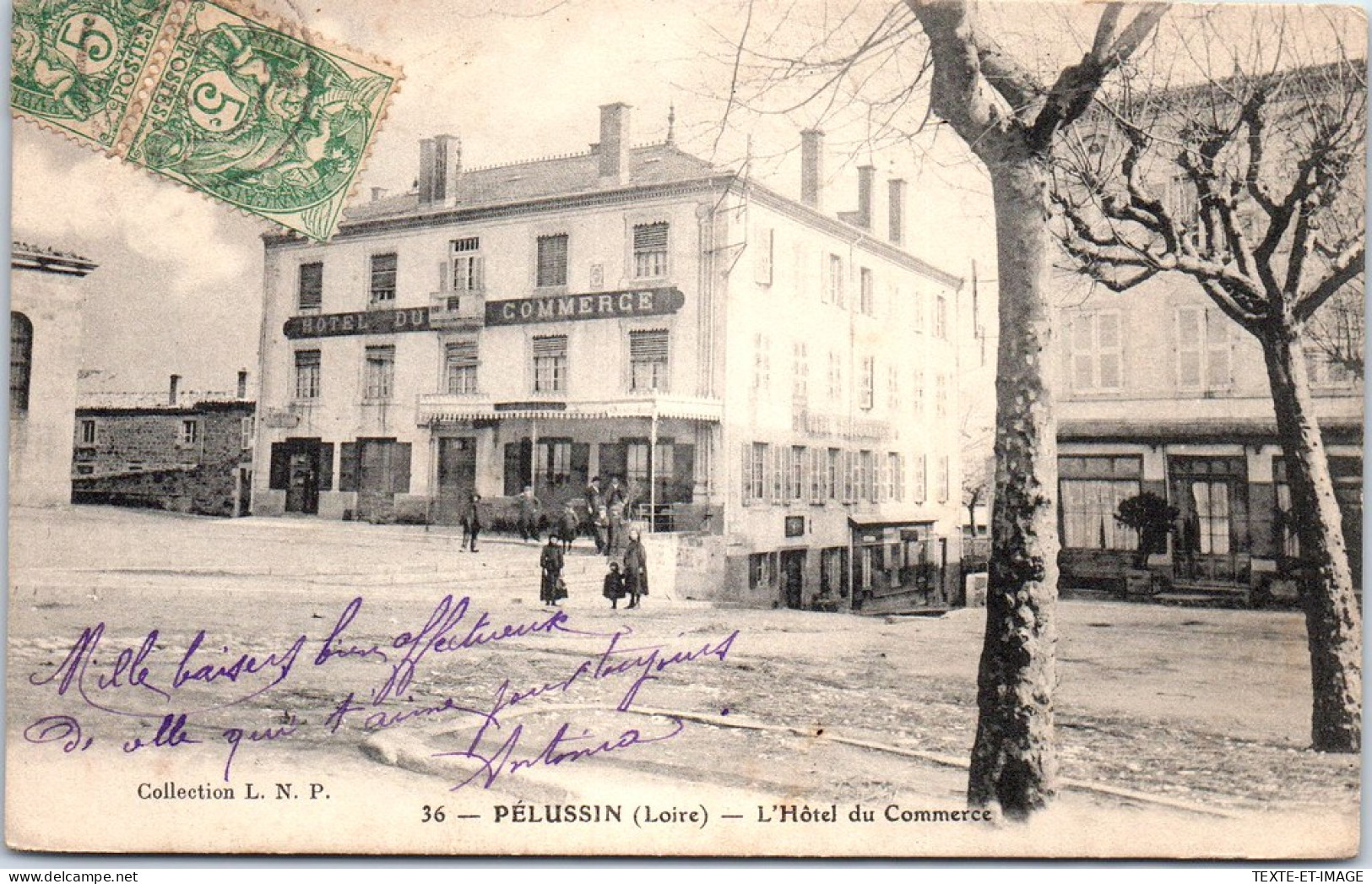 42 PELUSSIN - Vue De L'hotel Du Commerce  - Pelussin