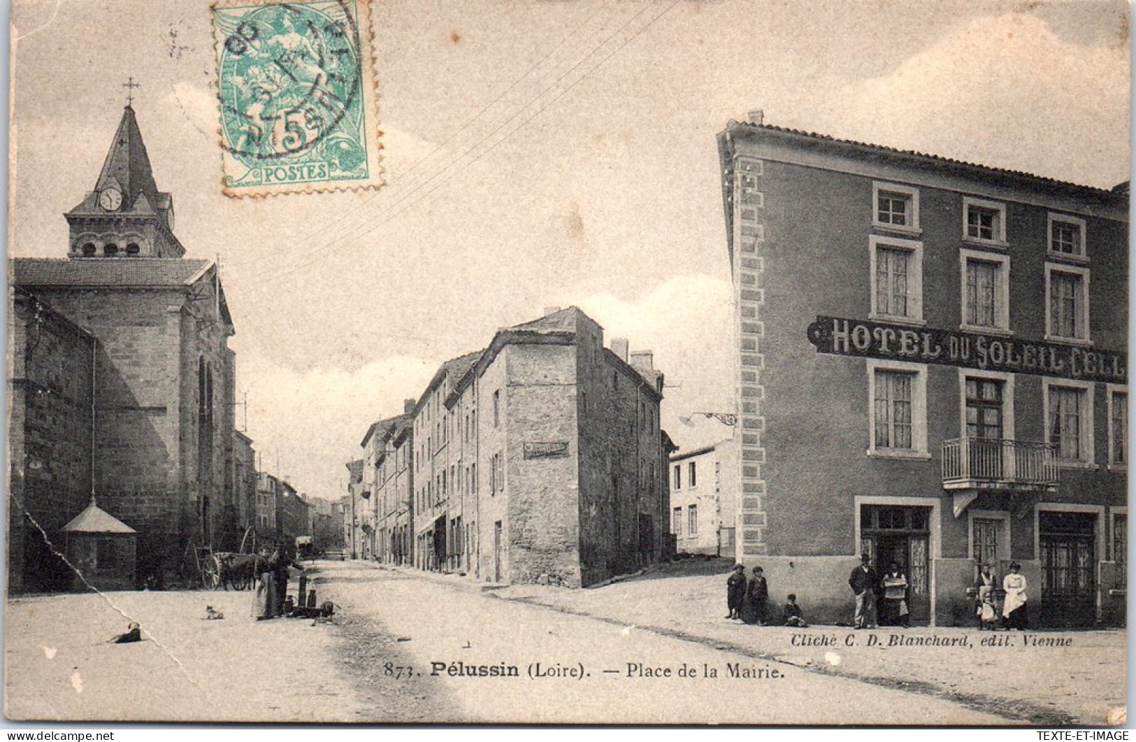 42 PELUSSIN - La Place De La Mairie. - Pelussin