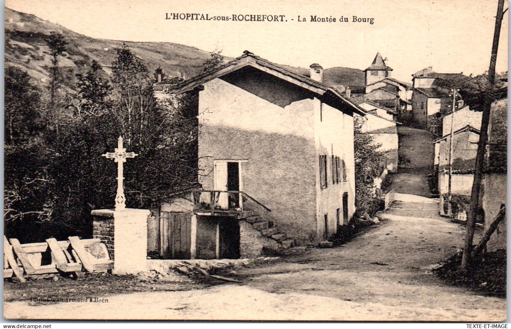 42 L'HOPITAL SOUS ROCHEFORT - La Montee Du Bourg. - Sonstige & Ohne Zuordnung