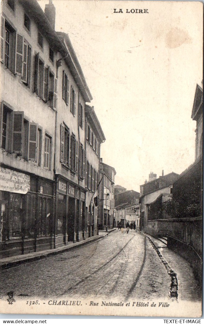 42 CHARLIEU - Rue Nationale Et L'hotel De Ville  - Charlieu