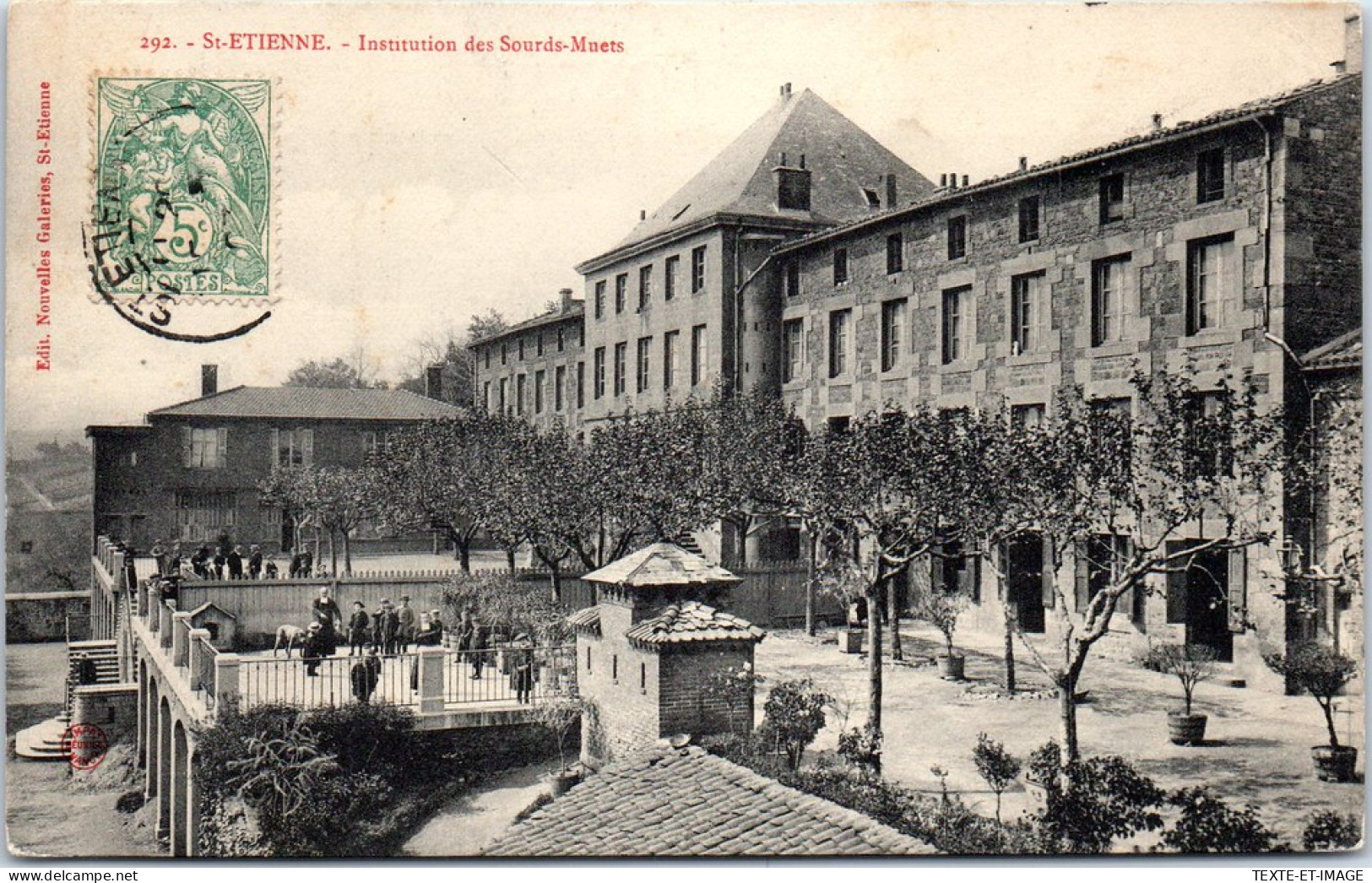 42 SAINT ETIENNE - Institution Des Sourds Et Muets  - Saint Etienne