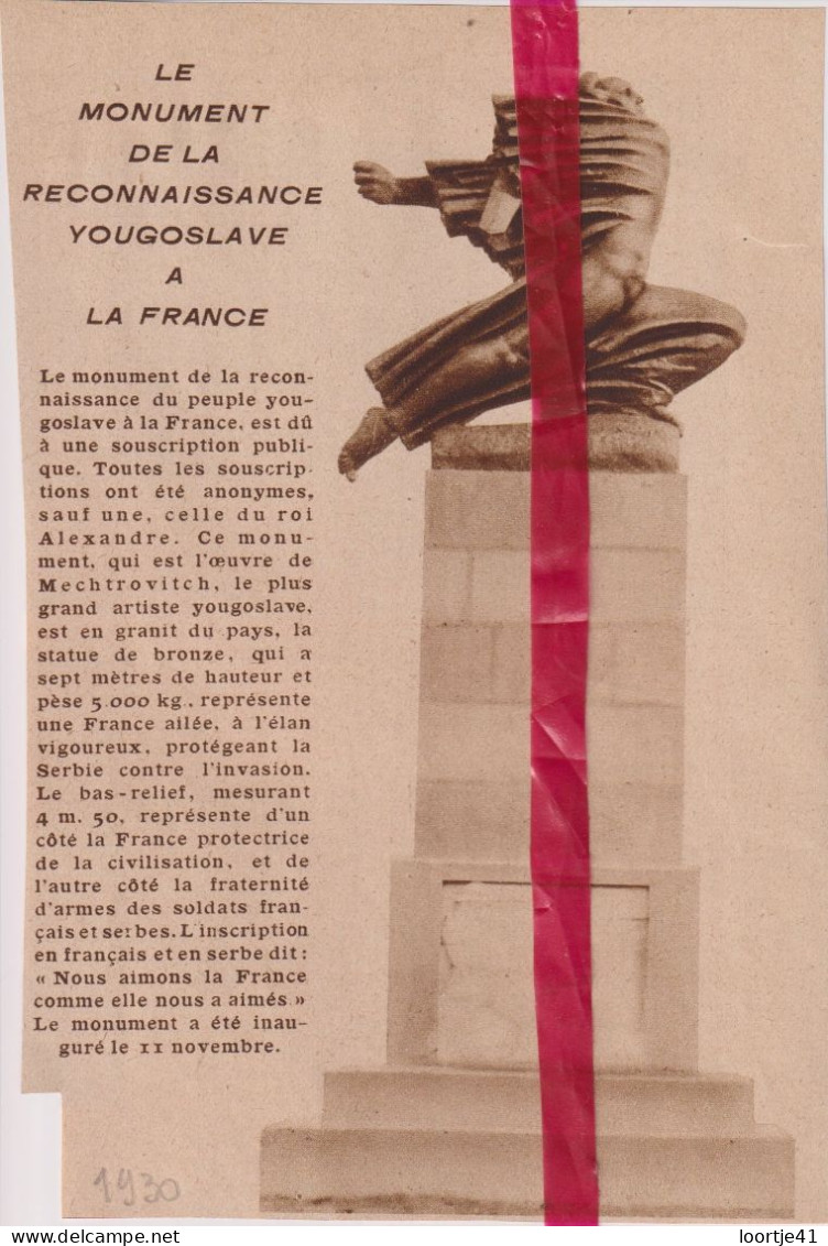 Monument De La Reconnaissance Yougoslave à La France - Orig. Knipsel Coupure Tijdschrift Magazine - 1930 - Unclassified