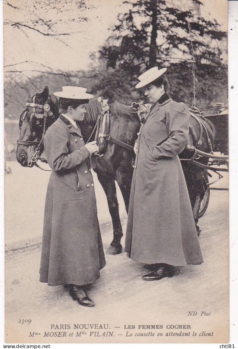 PARIS.......LES FEMMES COCHER - Straßenhandel Und Kleingewerbe