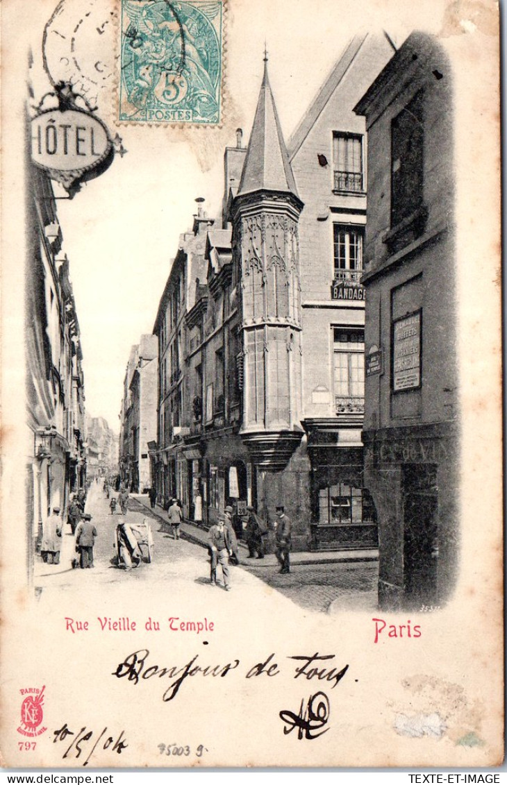 75003 PARIS - Perspective Rue Vieille Du Temple. - Arrondissement: 03