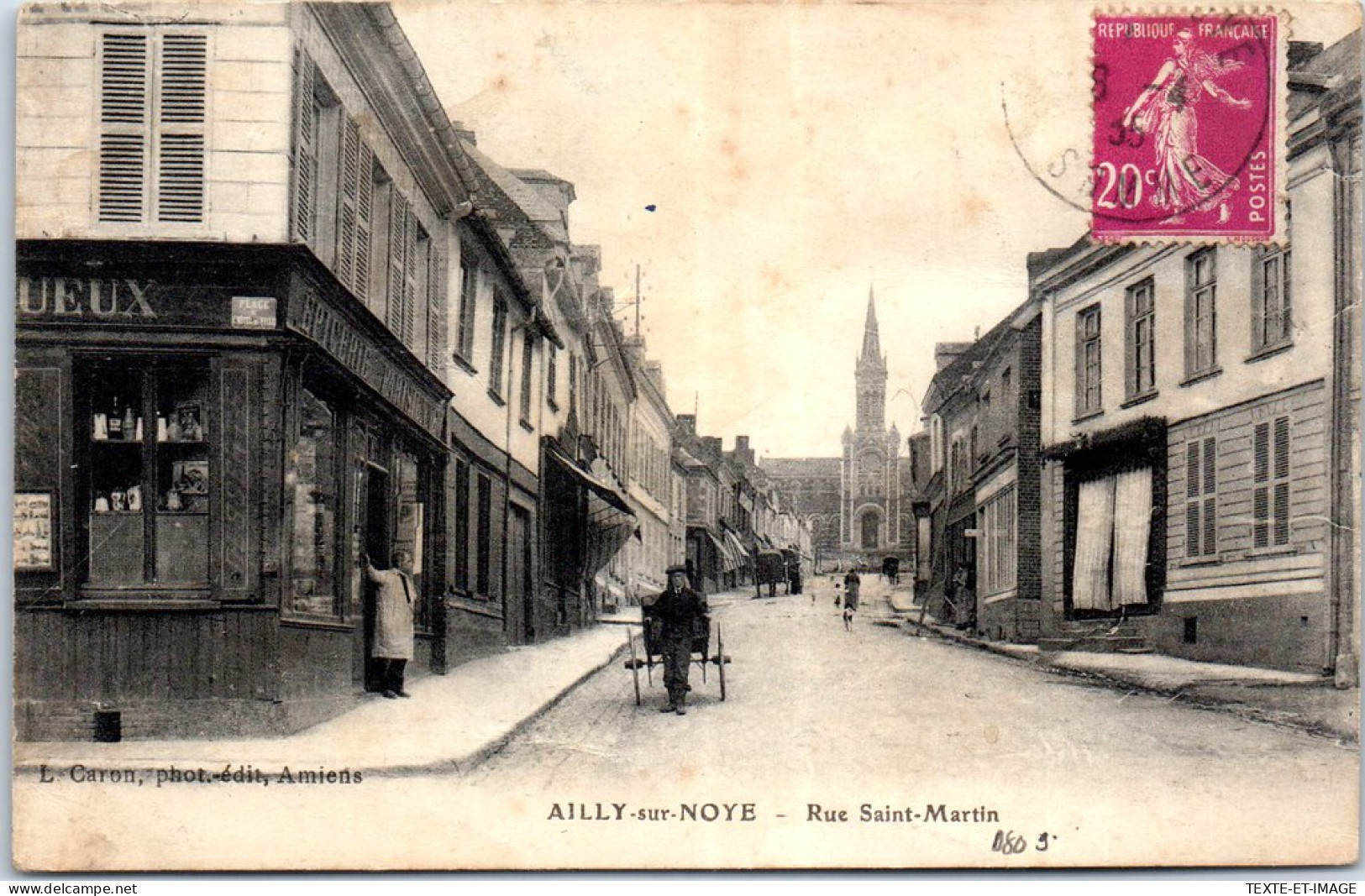 80 AILLY SUR NOYE - La Rue Saint Martin. - Ailly Sur Noye