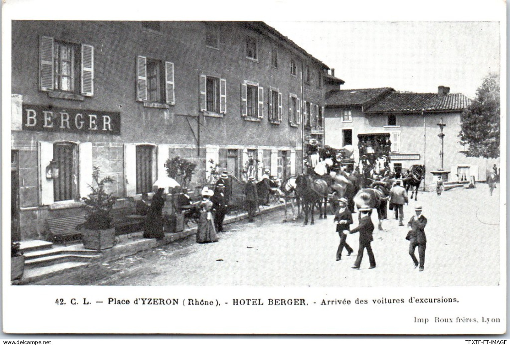 69 YZERON - La Place, Arrivee Des Voitures Hotel BERGER  - Sonstige & Ohne Zuordnung