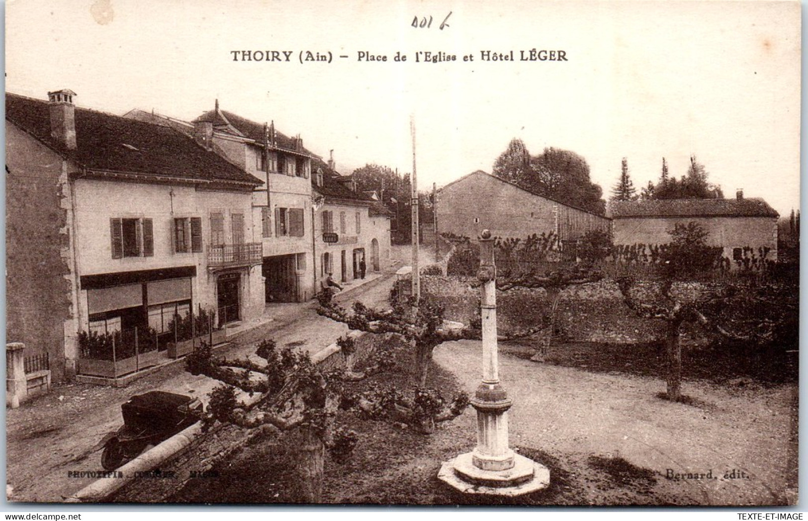 01 THOIRY - Place De L'eglise Et Hotel LEGER  - Unclassified