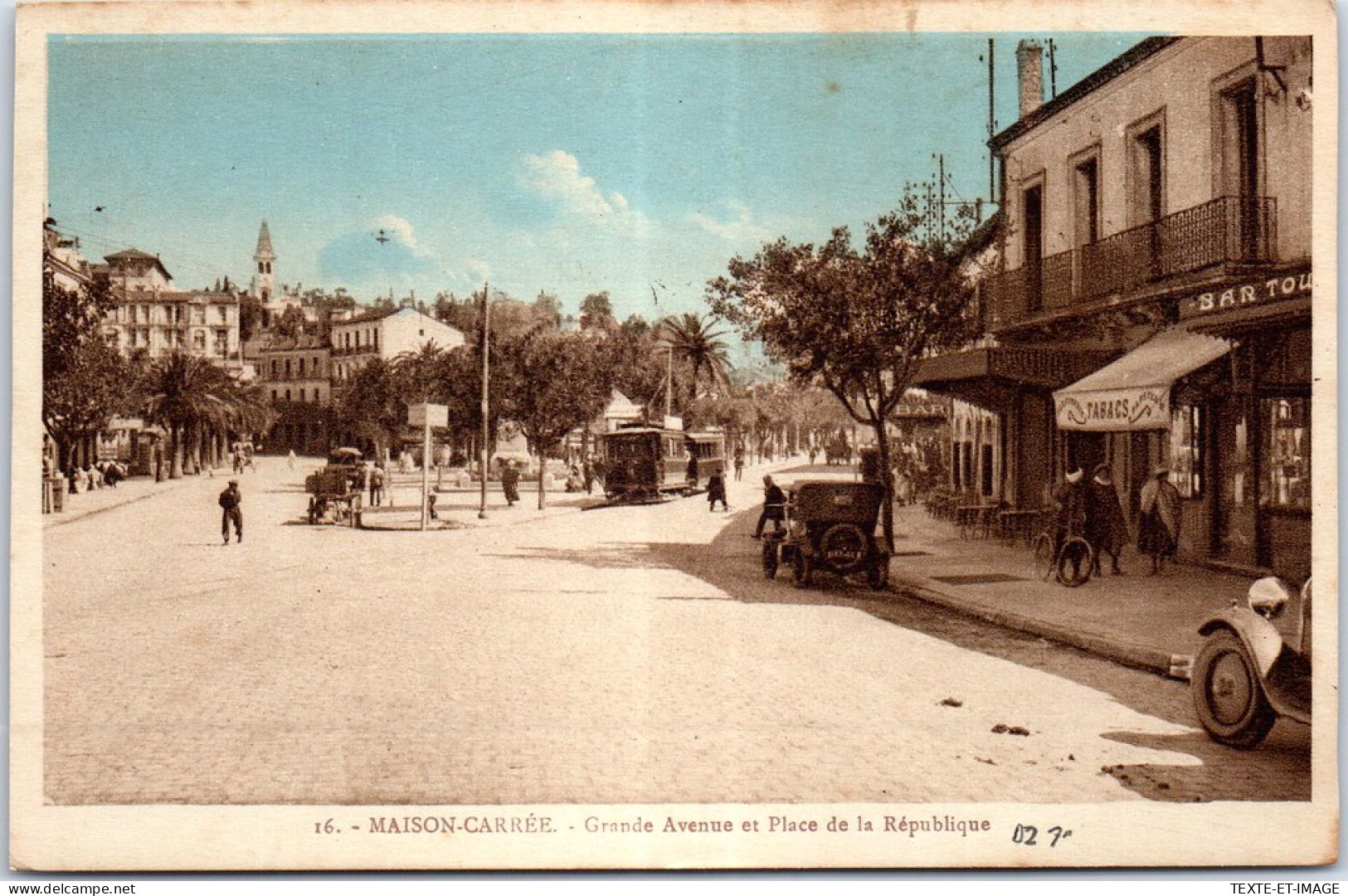 ALGERIE - MAISON CARREE - Grande Avenue Et Place De La Republique  - Andere & Zonder Classificatie