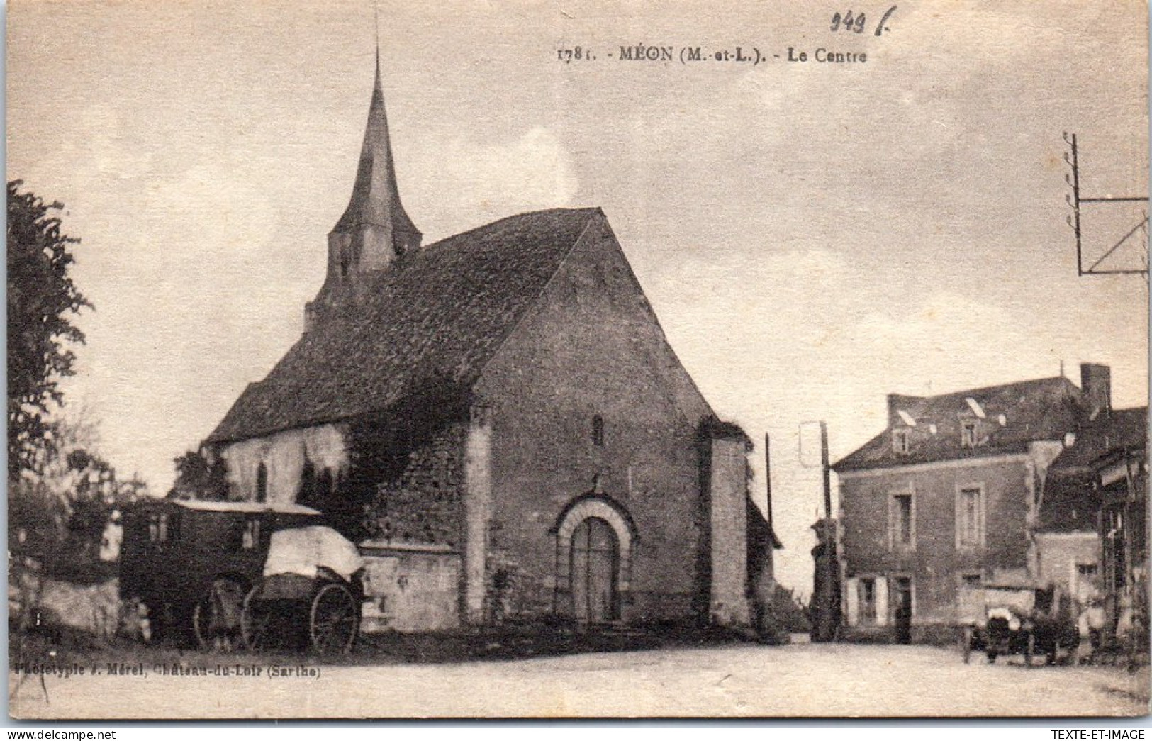 49 MEON - Le Centre Du Village, L'eglise. - Andere & Zonder Classificatie