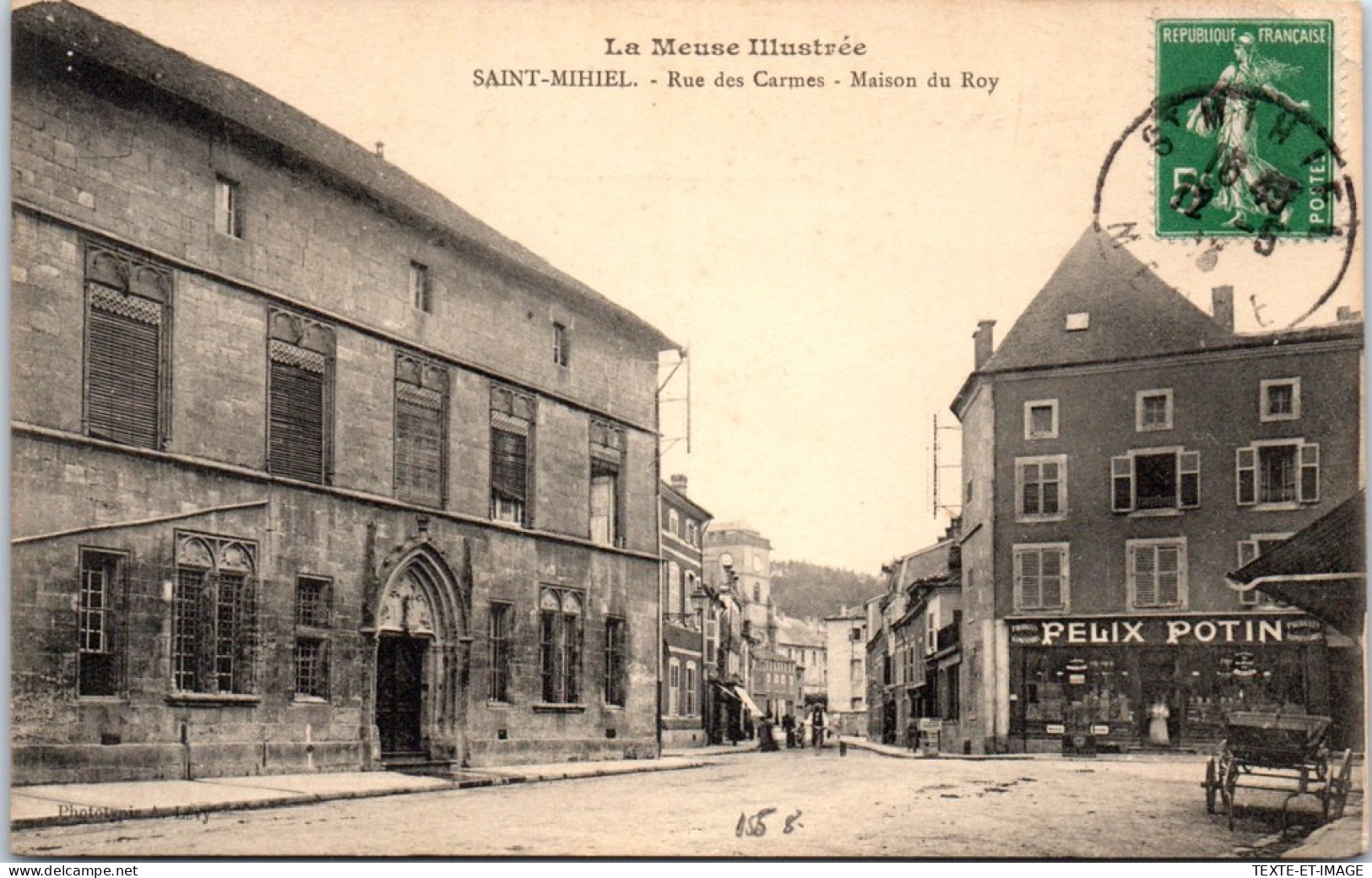 55 SAINT MIHIEL - Ruie Des Carmes, Maison Du Roy  - Saint Mihiel