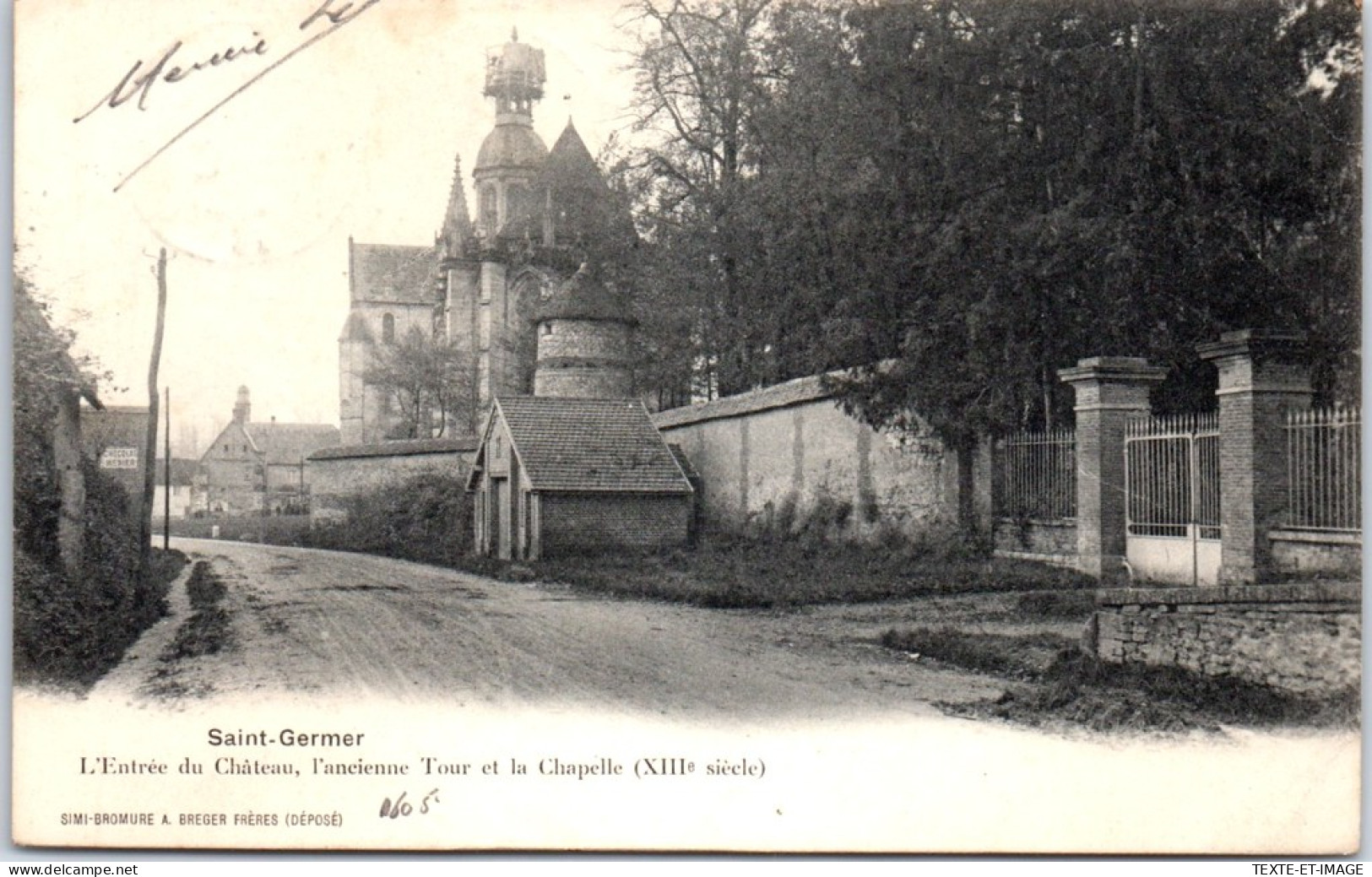 60 SAINT GERMER - L'entree Du Chateau, Tour & Chapelle  - Other & Unclassified