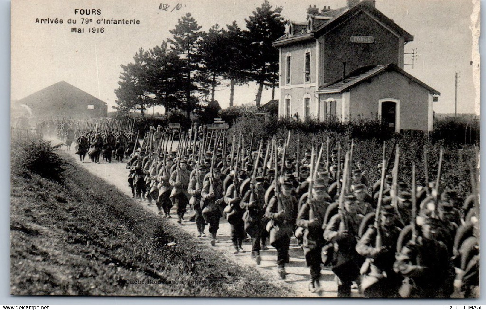 58 FOURS - Arrivee Du 79e D'infanterie (1916) - Altri & Non Classificati