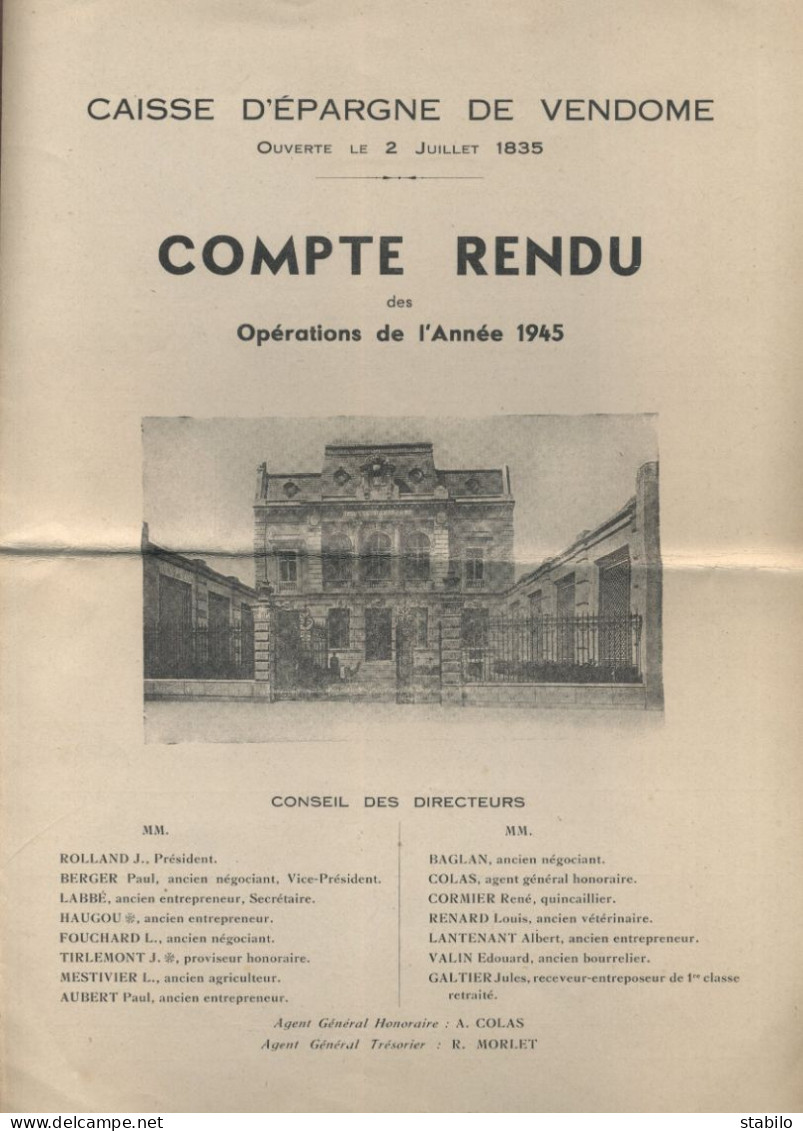 CAISSE D'EPARGNE DE VENDOME (LOIR-ET-CHER) - COMPTE RENDU DE L'ANNEE 1945 - Bank & Versicherung