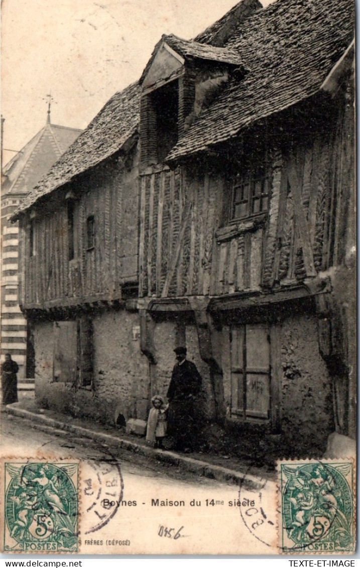 45 BOYNES - Une Maison Du XIVe Siecle  - Autres & Non Classés