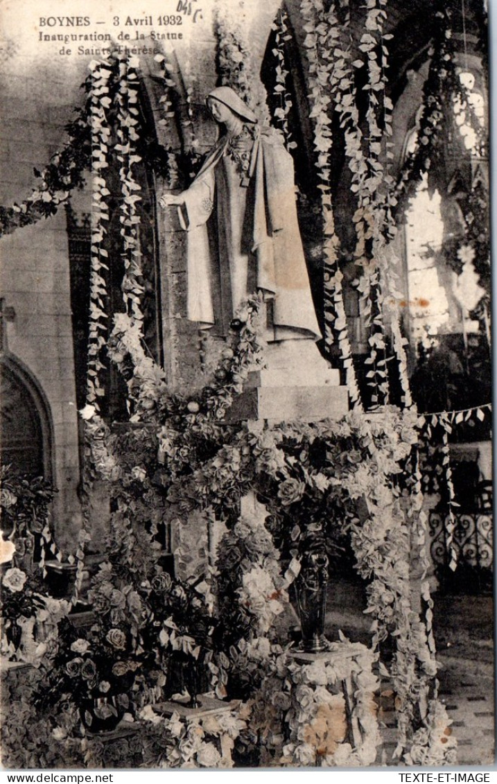 45 BOYNES - Inauguration De La Statue De Ste Therese  - Altri & Non Classificati
