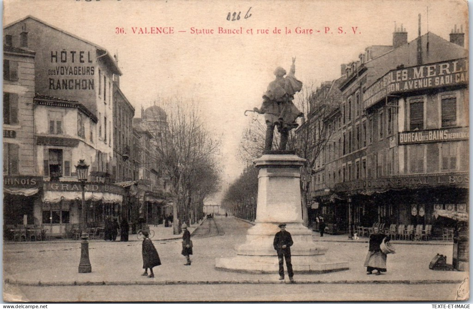 26 VALENCE - Statue Bancel Et Rue De La Gare. - Valence