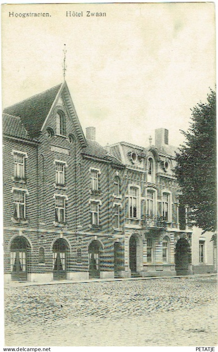 Hoogstraeten , Hôtel Zwaan - Hoogstraten