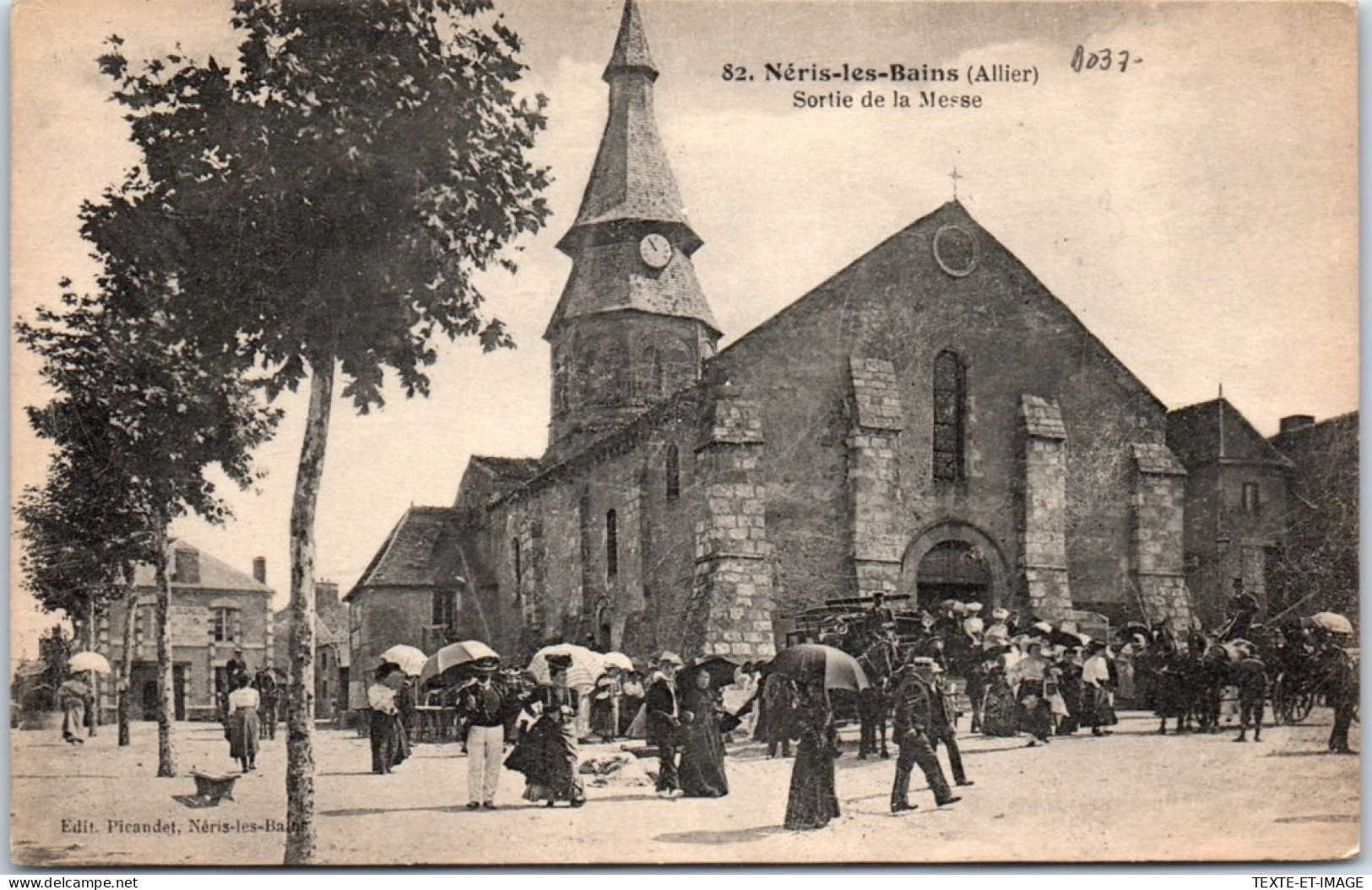 03 NERIS LES BAINS - L'eglise, Sortie De La Messe  - Neris Les Bains