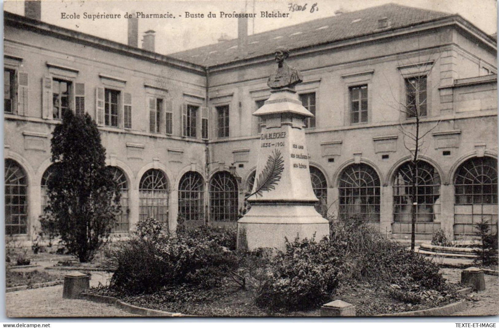 75006 PARIS - Ecole De Pharmacie, Statue De Bleicher  - District 06