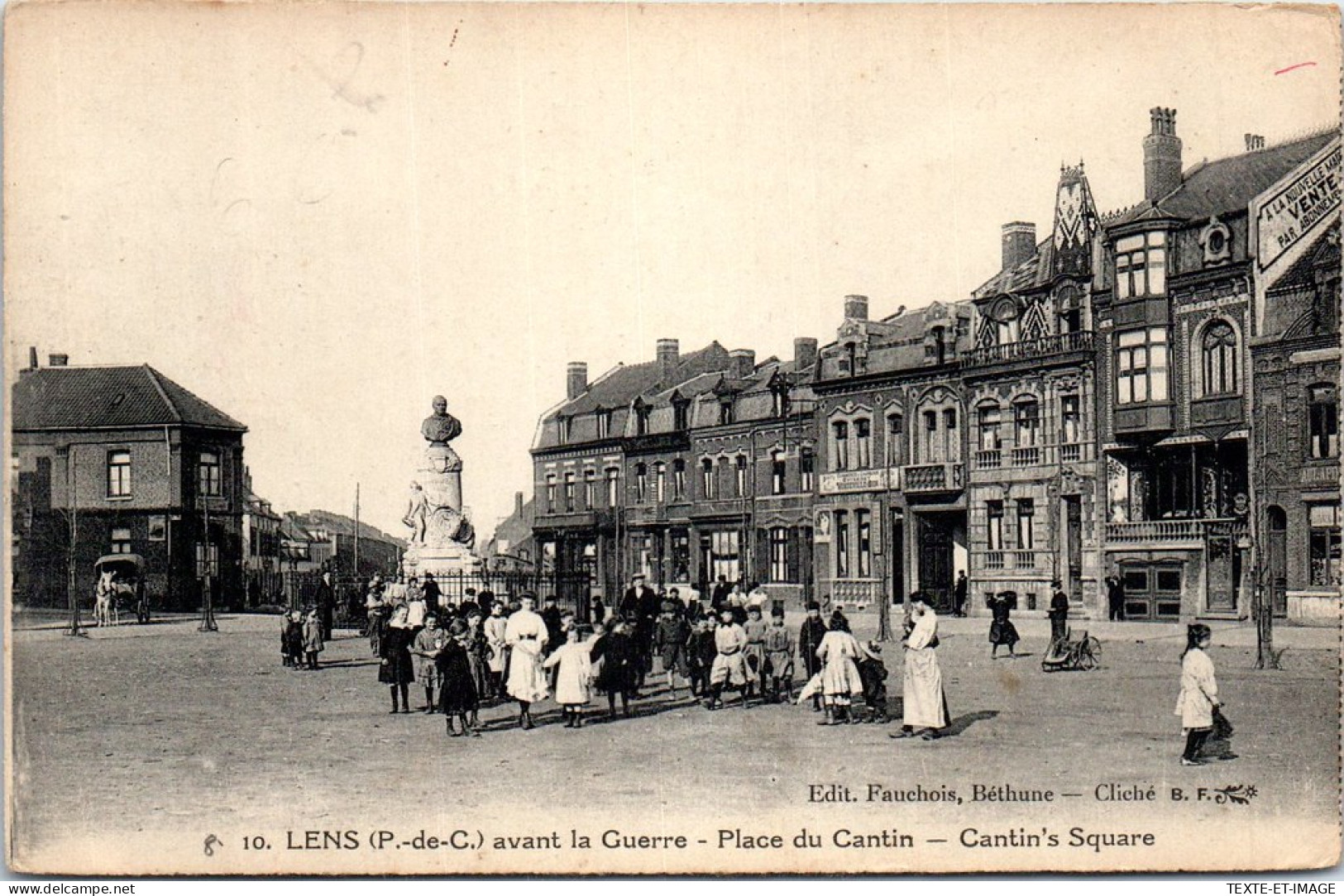 62 LENS - La Place Du Cantin.  - Lens