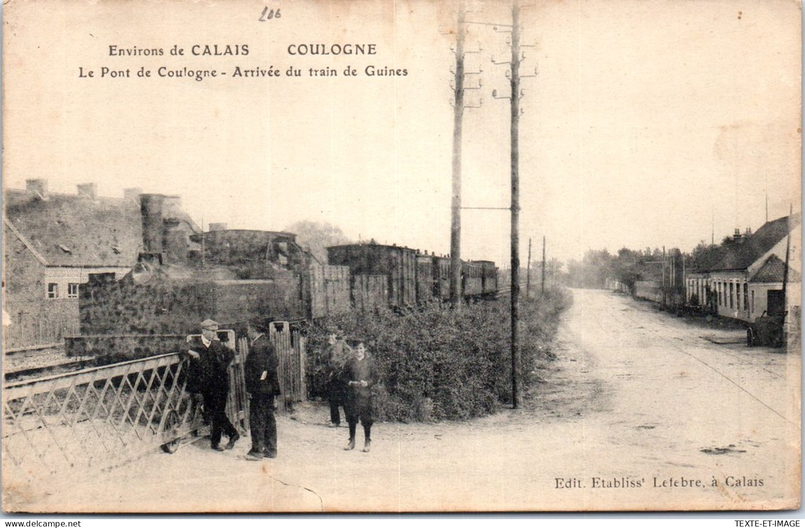 62 COULOGNE - Le Pont, Arrivee Du Train De Guines  - Other & Unclassified