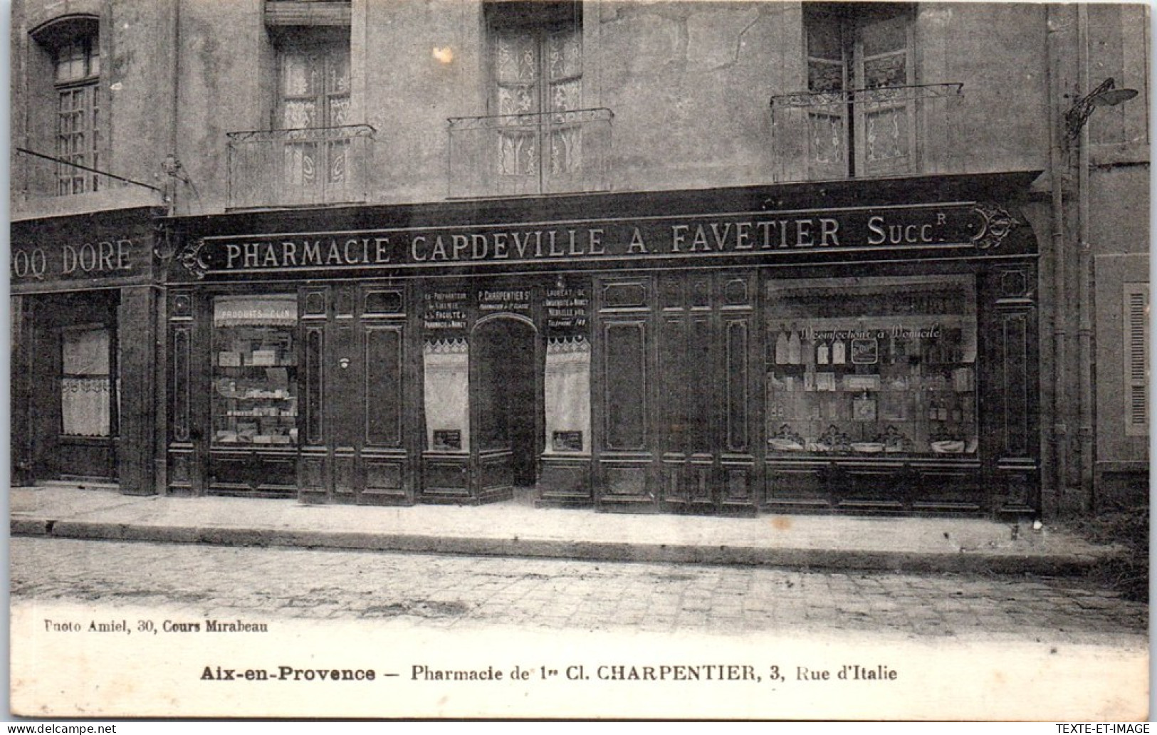 13 AIX - Pharmacie CHARPENTIER 3 Rue D'Italie [rare] - Sonstige & Ohne Zuordnung