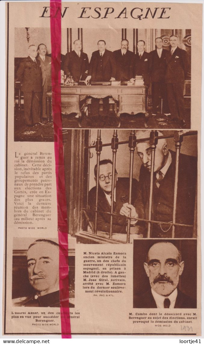 Espagne - Démission Du Cabinet Général Berenguer - Orig. Knipsel Coupure Tijdschrift Magazine - 1931 - Non Classés