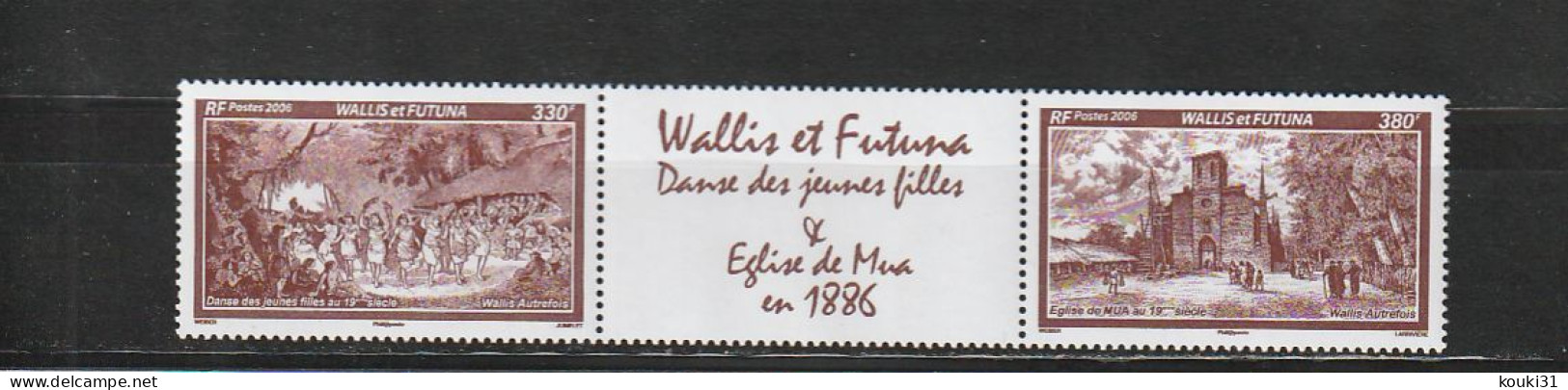 Wallis Et Futuna YT 660/1 ** : Danse Des Jeunes Filles , église - 2006 - Unused Stamps