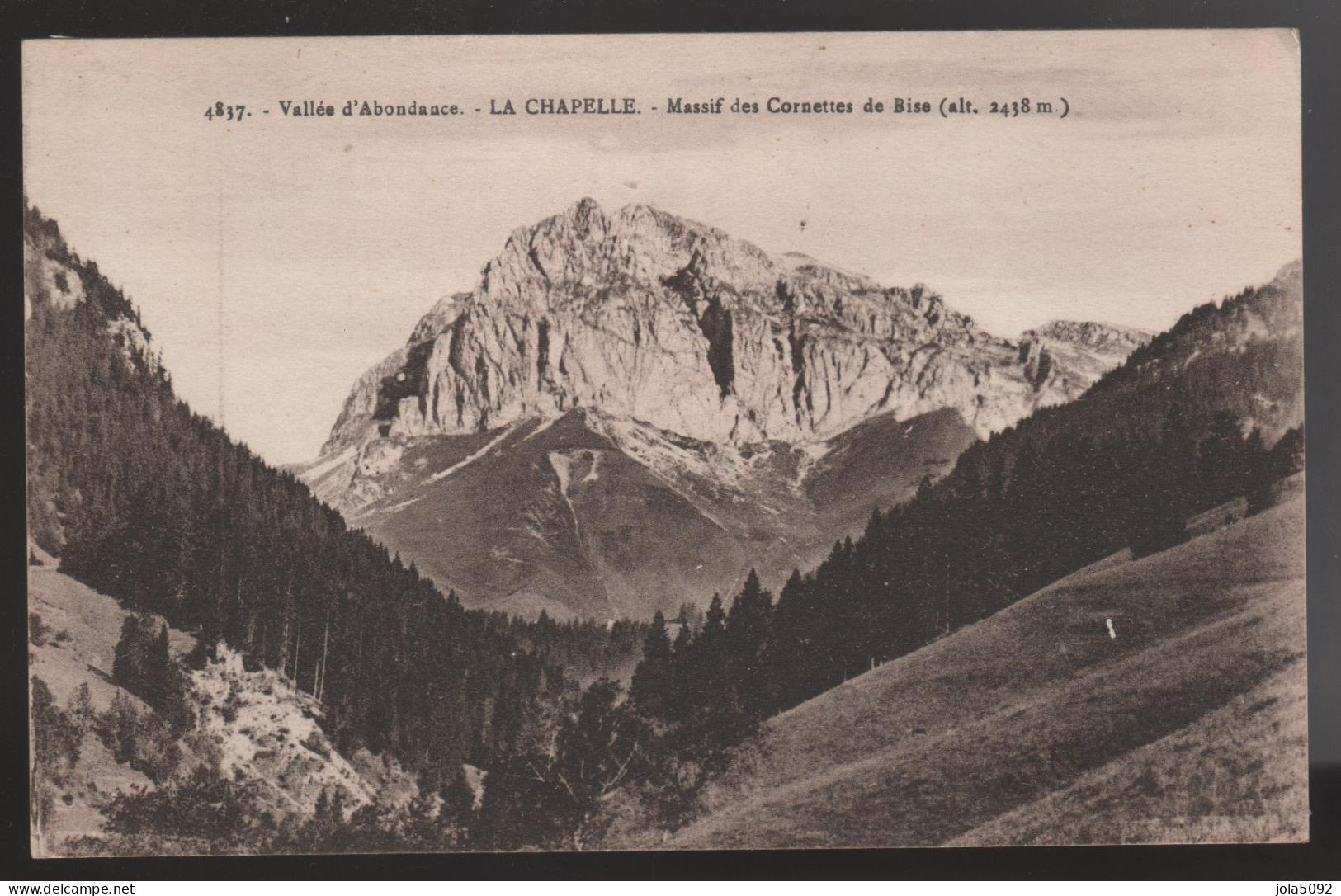 74 / Vallée D'ABONDANCE - LA CHAPELLE - Massif Des Cornettes De Bise - La Chapelle-d'Abondance