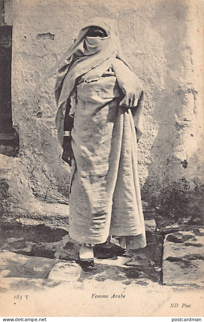 Tunisie - Femme Arabe - Ed. ND Phot. 183T - Túnez