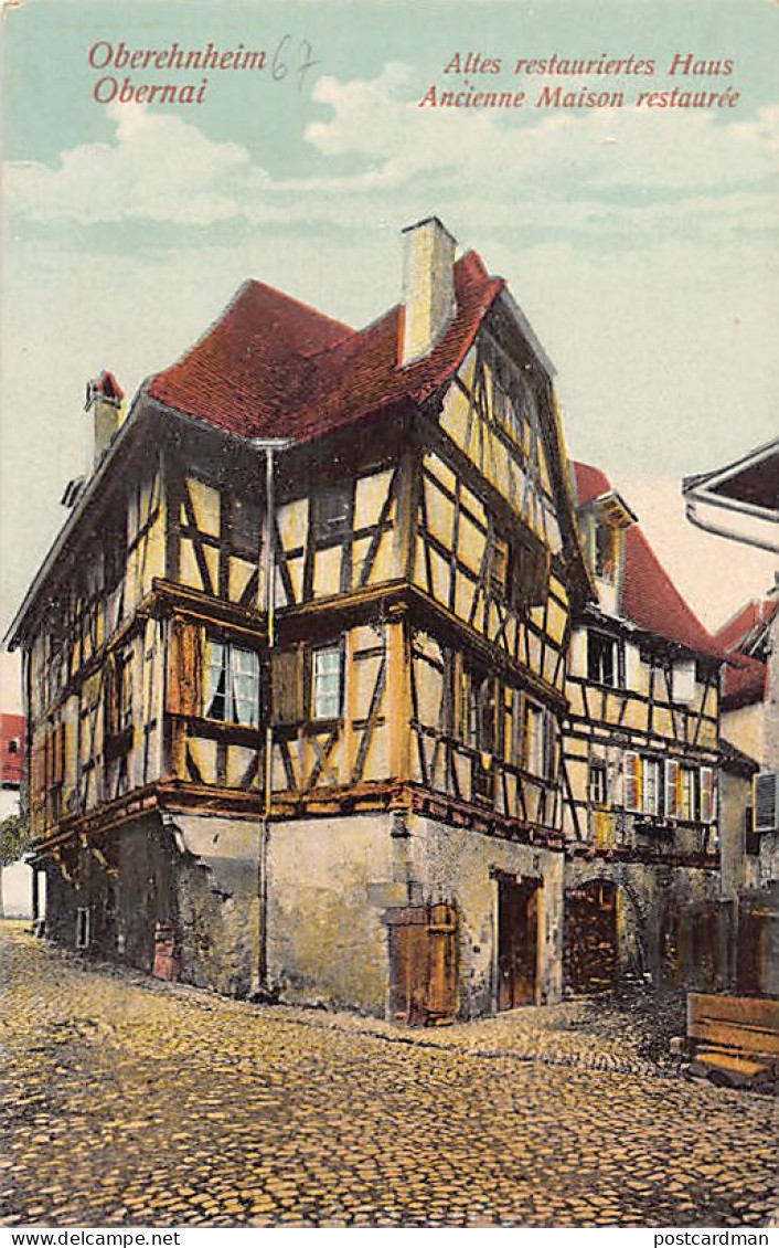 Obernai - Ancienne Maison Alsacienne Restaurée -Oberehnheim Altes Restauriertes Haus - Ed. Felix Luib - Obernai