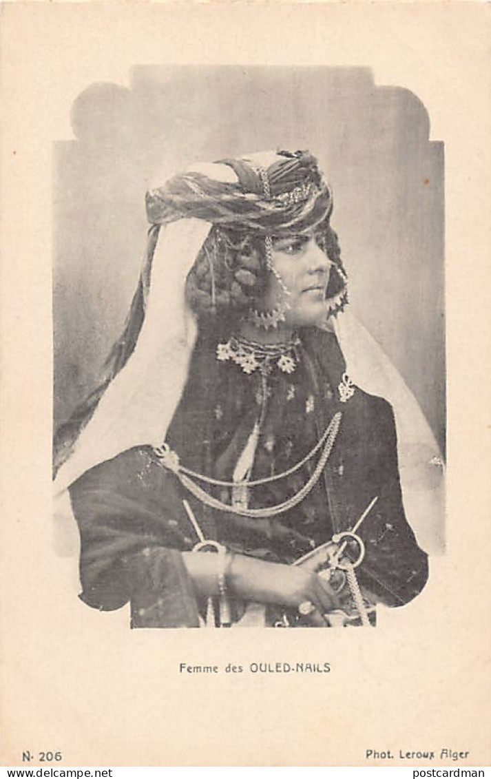 Algérie - Femme Des Ouled Naïls - Ed. Photo Leroux 206 - Femmes