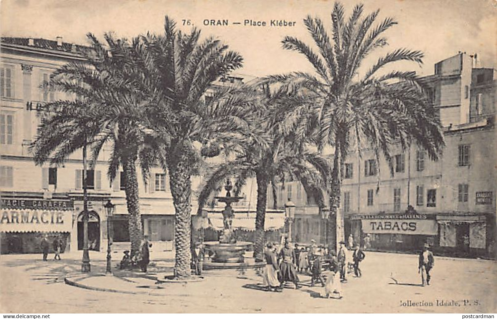 Algérie - ORAN - Place Kléber - Ed. Collection Idéale P.S. 76 - Oran
