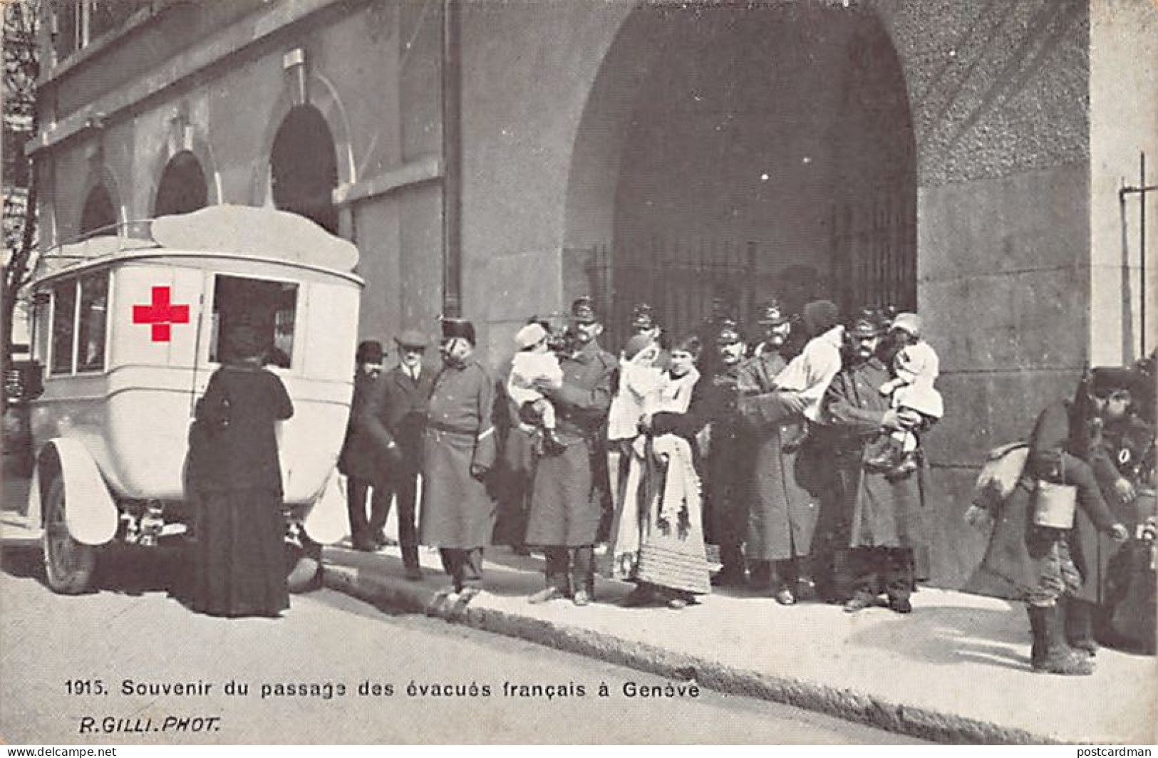 GENÈVE - 1915 - Souvenir Du Passage Des évacués Français à Genève - Ed. R. Gilli  - Genève