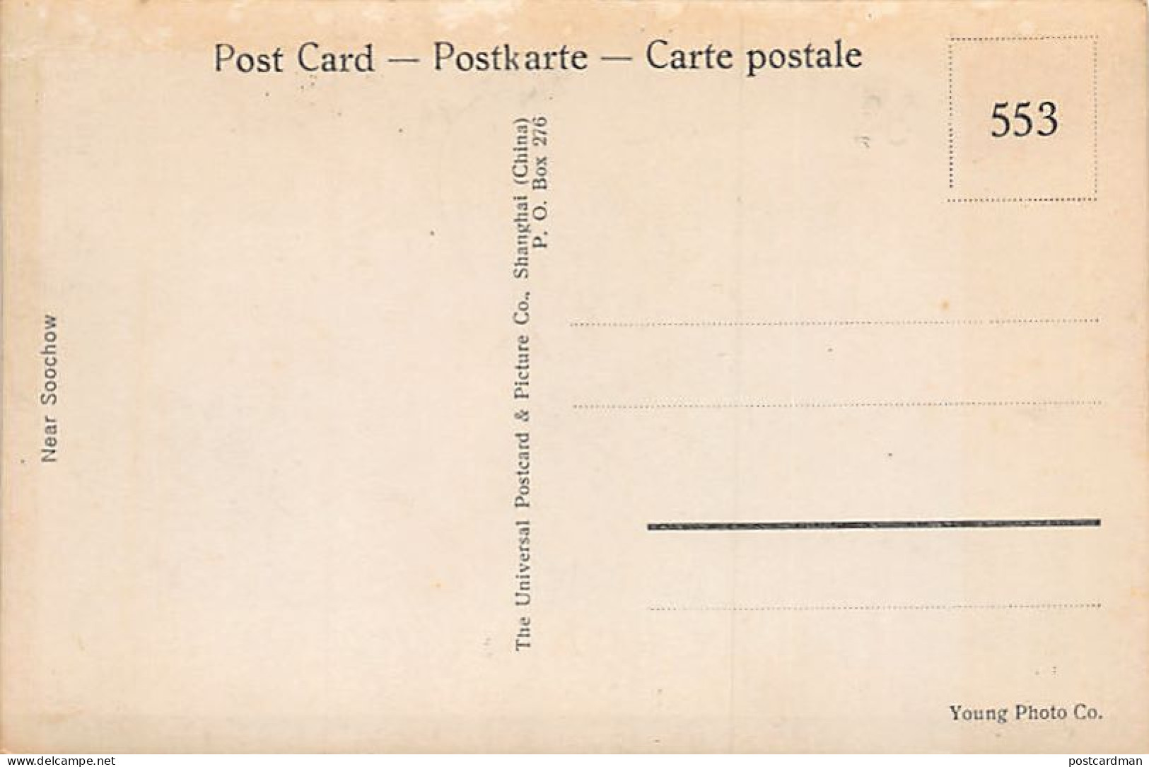 China - SHANGHAI - Near Soochow (Suzhou) - Publ. Young Photo Co. - The Universal Postcard & Picture Co. 553 - Chine