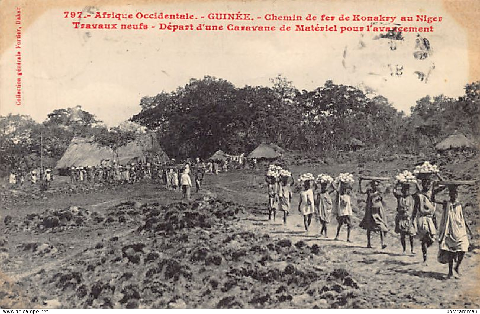Guinée - Chemin De Fer De Conakry Au Fleuve Niger - Travaux Neufs - Départ D'une Caravane De Matériel Pour L'avancement  - Guinée