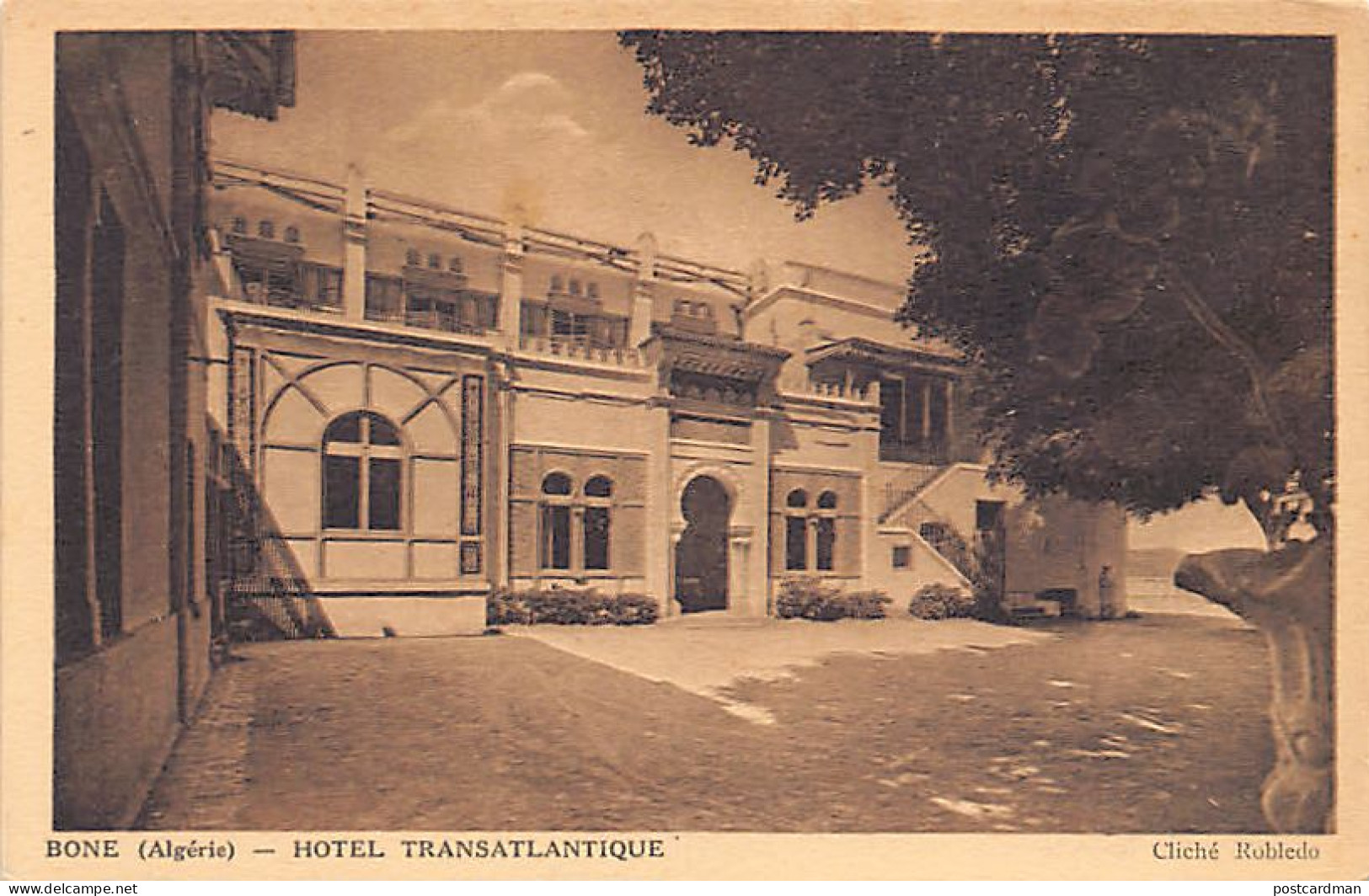 Algérie - ANNABA Bône - Hôtel Transatlantique - Ed. Robledo  - Annaba (Bône)