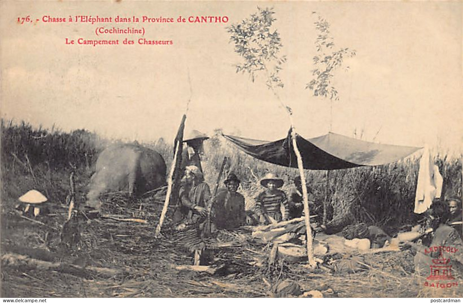 Viet-Nam - Province De Can-Tho - Chasse à L'éléphant - Le Campement Des Chasseurs - Ed. A. F. Decoly 176 - Vietnam