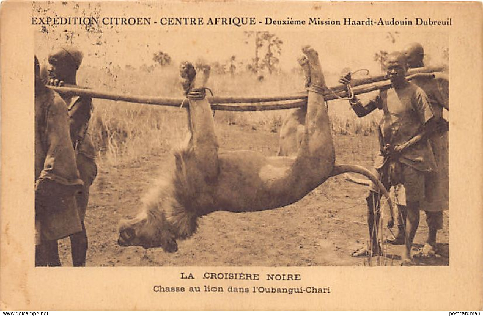 Centrafrique - La Croisière Noire - Chasse Au Lion - Ed. Expédition Citroën Centre Afrique  - Centrafricaine (République)