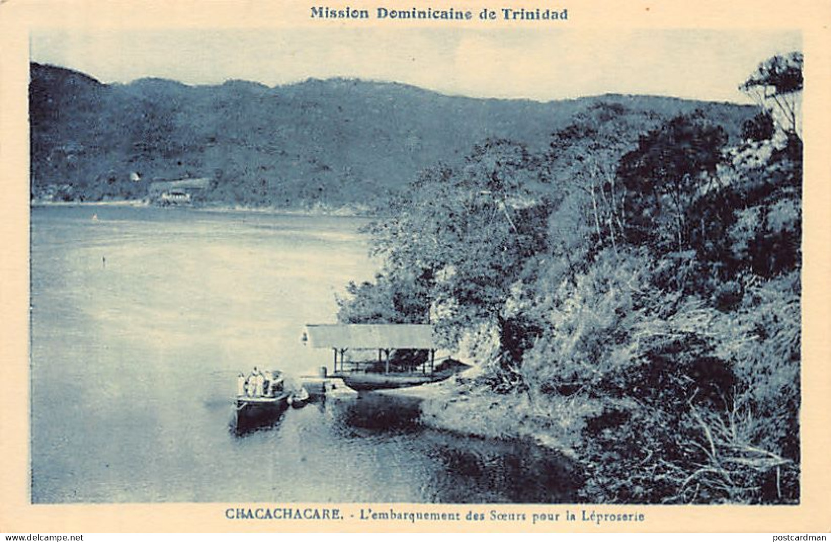 Trinidad - CHACACHACARE Leper Colony - Embarkment Of Sisters To The Leprosery - Publ. Dominican Mission  - Trinidad