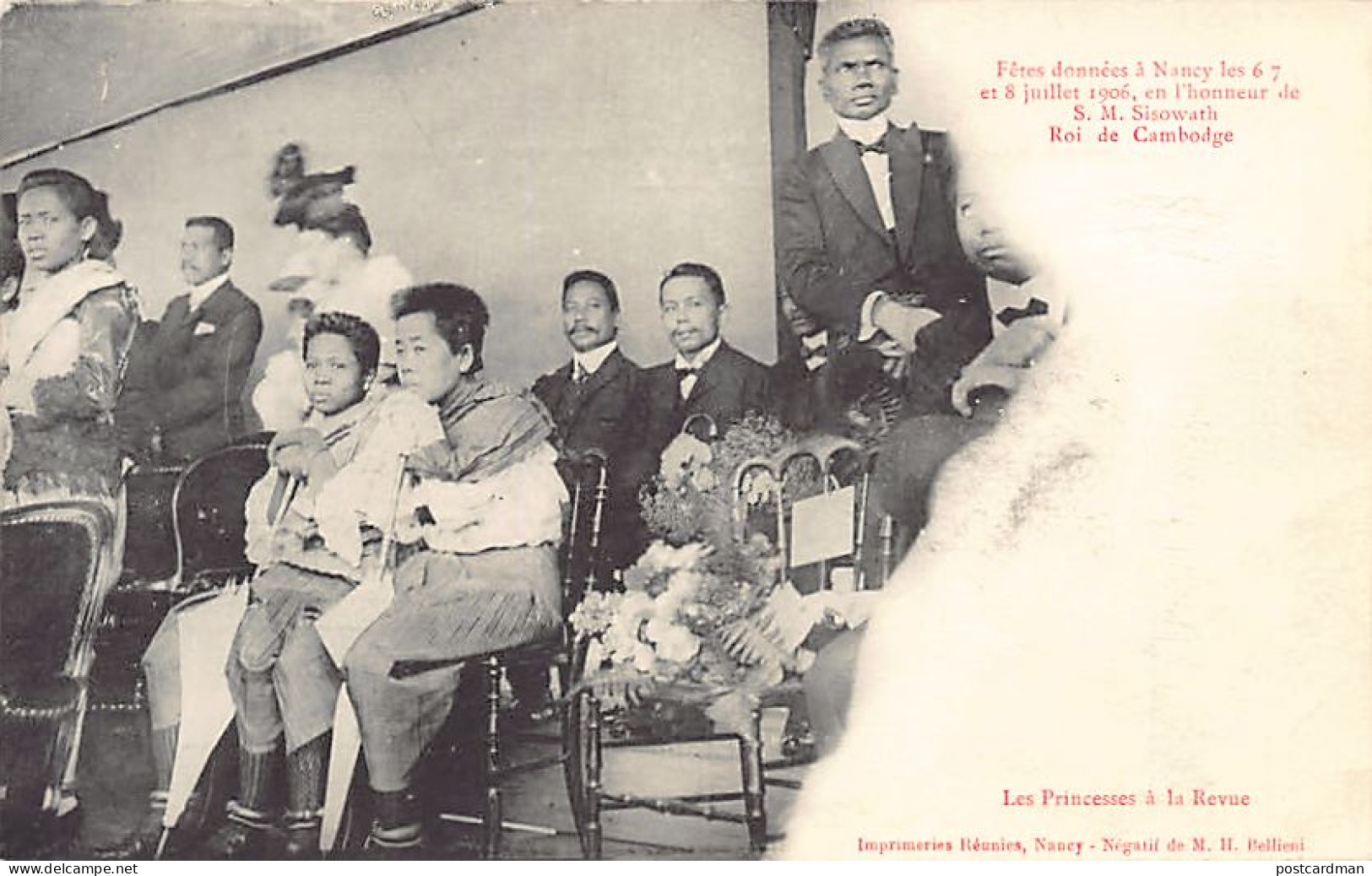 Cambodge - S. M. Sisowath, Roi Du Cambodge à Nancy En 1906 - Les Princesses à La Revue - Ed. M. H. Bellieni  - Kambodscha